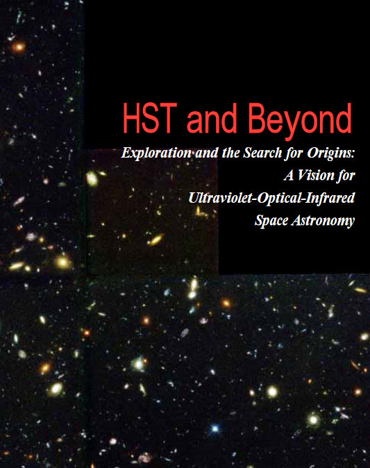 Hubble Space Telescope and Beyond: Exploration and the Search for Origins Hubble Space Telescope and Beyond: Exploration and the Search for Origins